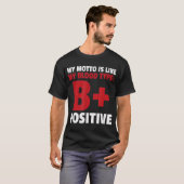 B+ positief bloedtype grappig t-shirt (Voorkant volledig)