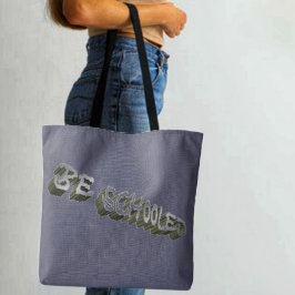 B Schooled Grey-Wht Tote Bag
