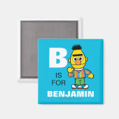 B staat voor Bert | Voeg je naam toe Magneet (Voorkant / Achterkant)
