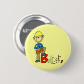 B staat voor Bouwer Ronde Button 5,7 Cm (Voorkant /achterkant)