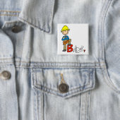 B staat voor Bouwer Vierkante Button 5,1 Cm (In situ)