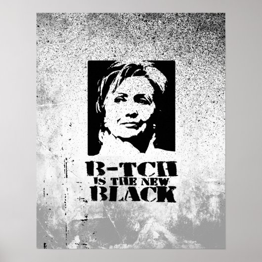 B-tch is de nieuwe zwarte poster (Voorkant)