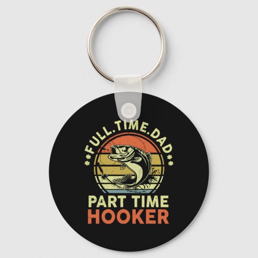 B Vissen Vader Dag Grappig Fulltime Vader Parttime Sleutelhanger (Voorkant)