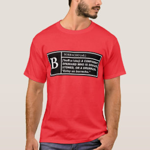 "B" voor Borracho — T-shirt