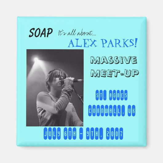 B&W Alex SBE FEB 2006, SOAP, Alles over...,.. Magneet (Voorkant)