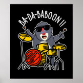 Ba-da-ba-boon Funny Baboon Pun Dark BG Poster (Voorkant)
