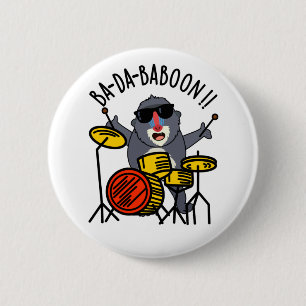 Ba-da-ba-boon Funny Monkey Baboon Pun Ronde Button 5,7 Cm