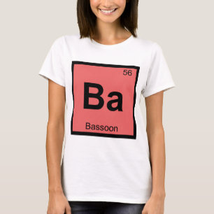 Ba - Fagotmuziek Chemie Periodiek Systeem T-shirt
