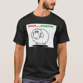 Baa....Humbug! T-shirt