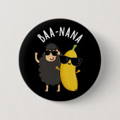 Baa-nana Grappige Banana Puns Donker BG Ronde Button 5,7 Cm (Voorkant)