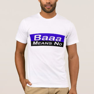 Baaa betekent Nee T-shirt