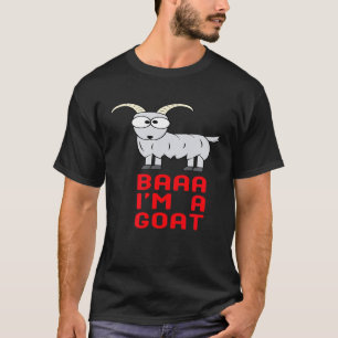 Baaa Ik Ben Een Geit  Geiten T-shirt