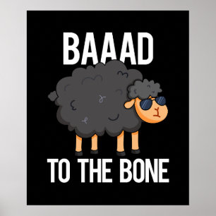 Baaad naar de zwarte schaap van de botte schaap pu poster