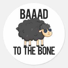 Baaad naar de zwarte schaap van het bot ronde sticker