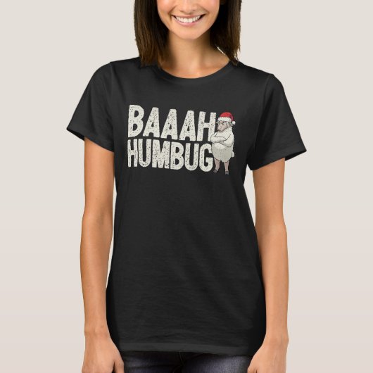 Baaah Humbug Funny Sarcastic Anti-Kerstmis T-shirt (Voorkant)