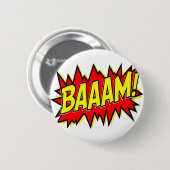 BAAAM. RONDE BUTTON 5,7 CM (Voorkant /achterkant)