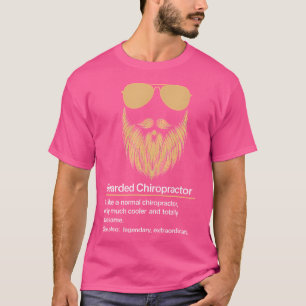 Baard Chiropractor Grappige Doctor in de Chiroprac T-shirt