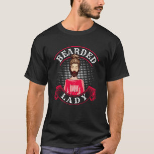 Baardige Dames Circus Vintage Circus Kostuum T-shirt