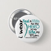Baarmoederhalskanker in mijn leven Mijn moeder 2 Ronde Button 5,7 Cm (Voorkant /achterkant)