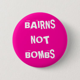 Baarns geen Bombs Ronde Button 5,7 Cm