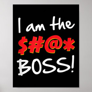 Baas, bazen Humor Quote Graphic Gag Gift Poster