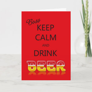 Baas, blijf kalm en drink bierkaart kaart