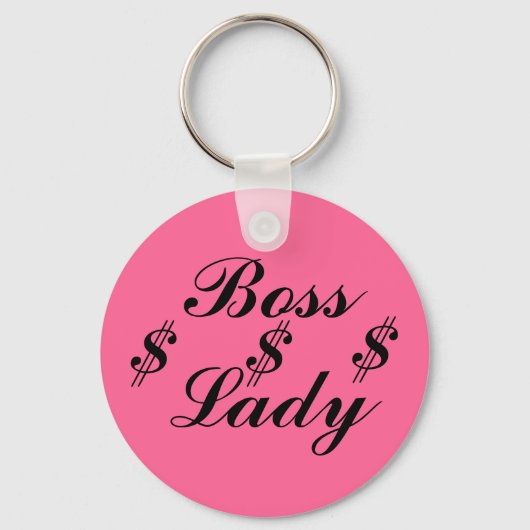 Baas Lady, $, $, $, $, Sleutelhanger (Voorkant)
