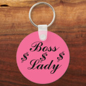 Baas Lady, $, $, $, $, Sleutelhanger (Voorkant)