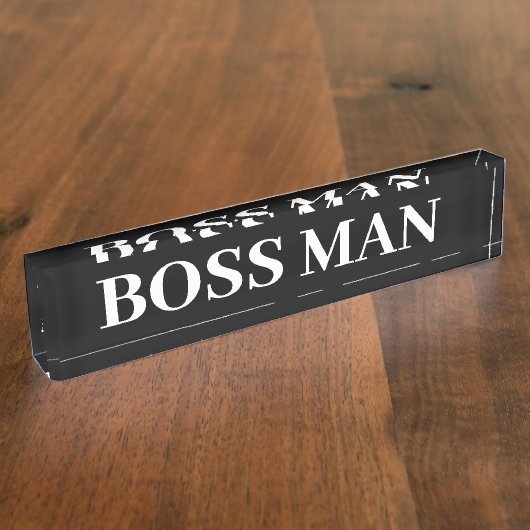 Baas Man Gift Funny Name Bord aanpassen Naambordje (Zijkant)