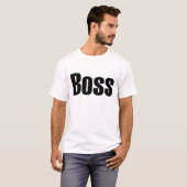 Baas T-shirt (Voorkant volledig)