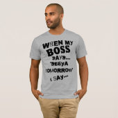 baas t-shirt (Voorkant volledig)