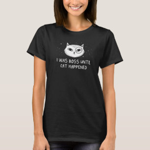 Baas tot de kat er kwam, kat Gezegden keukens T-shirt
