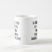 Baas zoals jij is moeilijker te vinden dan toiletp koffiemok (Center)