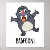 Bab-foon Funny Baffoon Baboon Pun Poster (Voorkant)