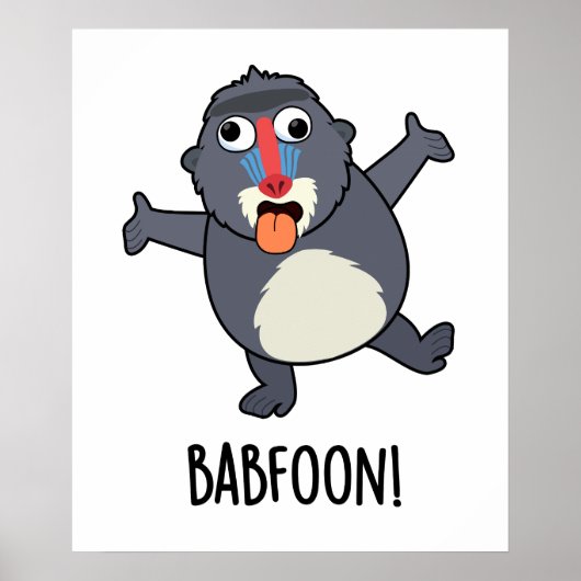 Bab-foon Funny Baffoon Baboon Pun Poster (Voorkant)