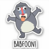 Bab-foon Funny Baffoon Baboon Pun Sticker (Voorkant)