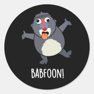 Bab-foon Grappige Buffon Baviaan Pun Donker BG Ronde Sticker