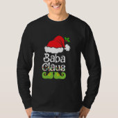 Baba Claus Shirt Family Matching Baba Claus (Voorkant)