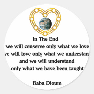 Baba Dioum Quote Ronde Sticker