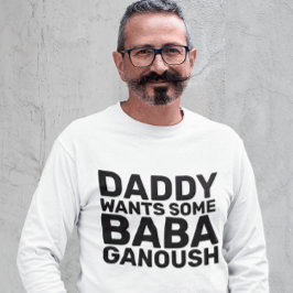 BABA GANOUSH MANNEN DAD T-Shirts