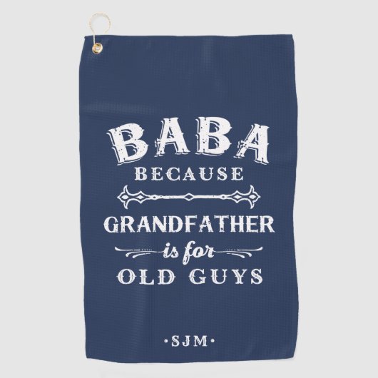 Baba | Grootvader is voor oude jongens Golfhanddoek (Voorkant)