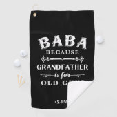 Baba | Grootvader is voor oude jongens Golfhanddoek (Insitu)