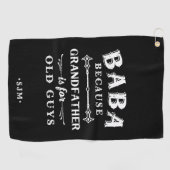 Baba | Grootvader is voor oude jongens Golfhanddoek (Horizontaal)