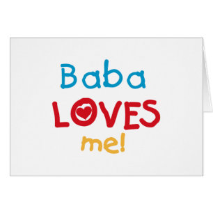Baba Loves Me T-shirts en geschenken