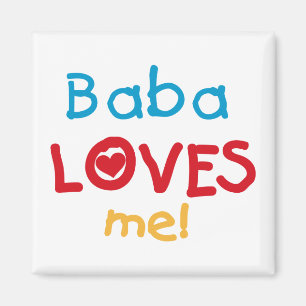 Baba Loves Me T-shirts en geschenken Magneet