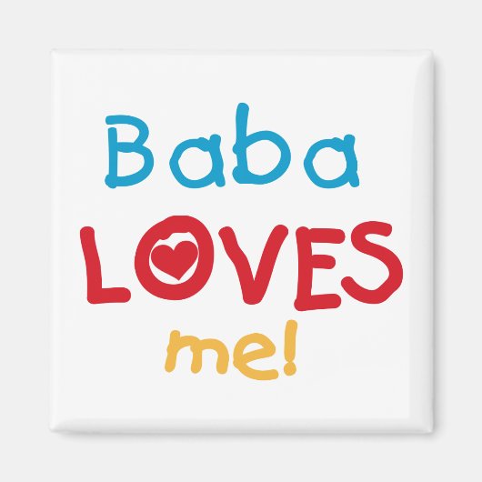 Baba Loves Me T-shirts en geschenken Magneet (Voorkant)
