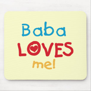 Baba Loves Me T-shirts en geschenken Muismat