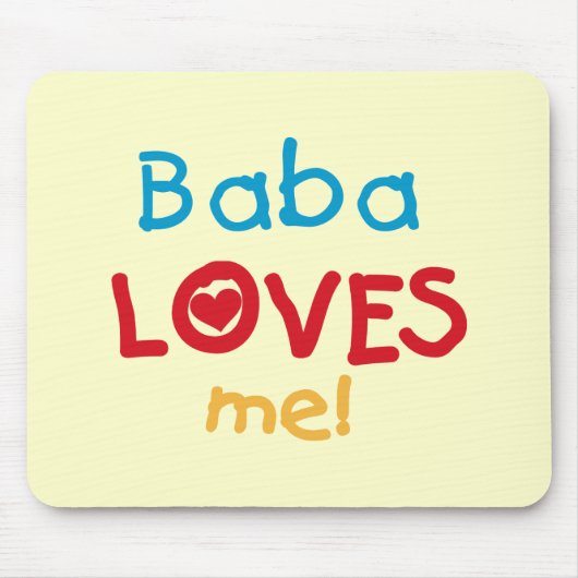 Baba Loves Me T-shirts en geschenken Muismat (Voorkant)