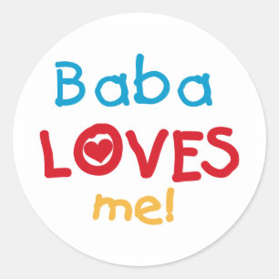 Baba Loves Me T-shirts en geschenken Ronde Sticker