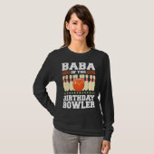 Baba van de verjaardag Bowler Bday Bowling Party T-shirt (Voorkant volledig)